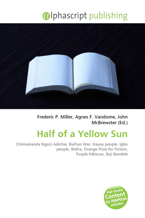 Knjiga Half of a Yellow Sun Agnes F. Vandome