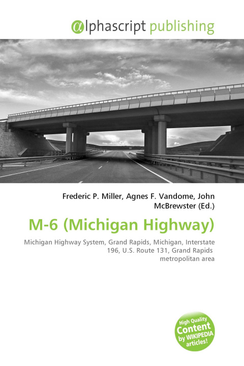 Buch M-6 (Michigan Highway) Agnes F. Vandome