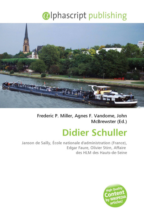 Könyv Didier Schuller Agnes F. Vandome