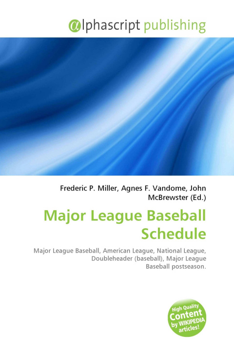 Könyv Major League Baseball Schedule Agnes F. Vandome