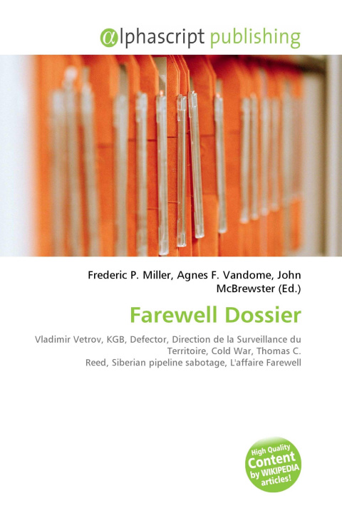 Kniha Farewell Dossier Agnes F. Vandome