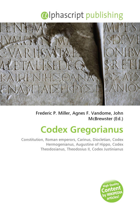 Könyv Codex Gregorianus Agnes F. Vandome