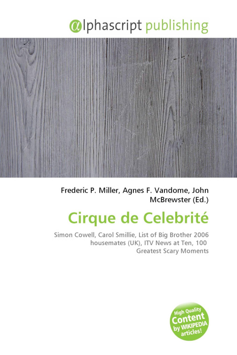 Kniha Cirque de Celebrité Agnes F. Vandome