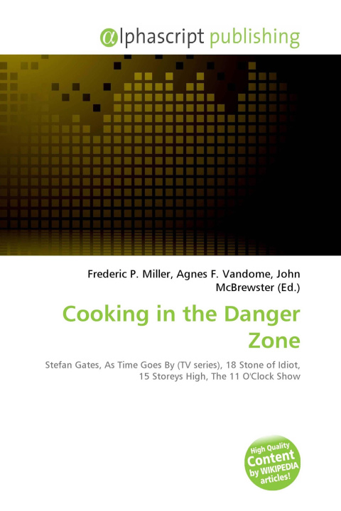 Kniha Cooking in the Danger Zone Agnes F. Vandome