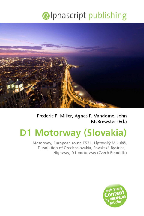 Knjiga D1 Motorway (Slovakia) Agnes F. Vandome