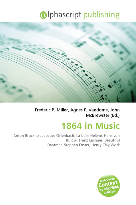 Kniha 1864 in Music Agnes F. Vandome