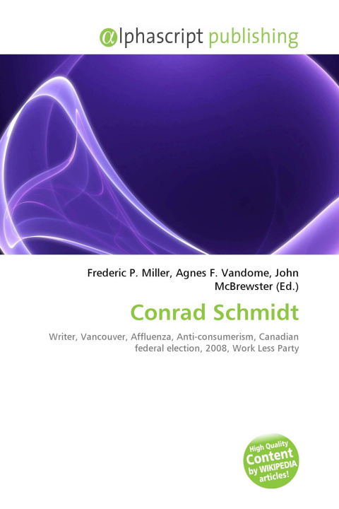 Könyv Conrad Schmidt Agnes F. Vandome