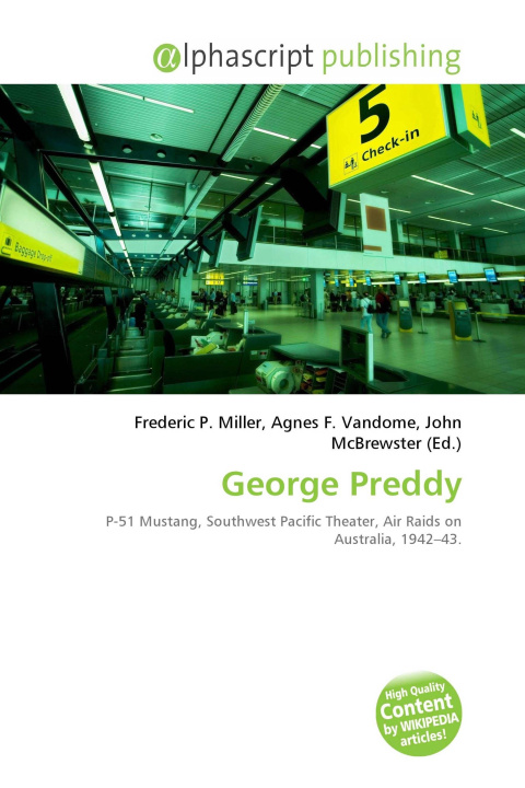 Kniha George Preddy Agnes F. Vandome