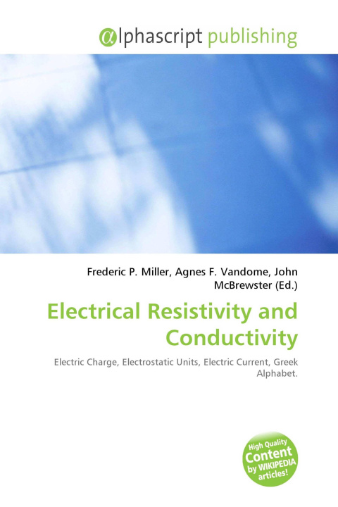 Könyv Electrical Resistivity and Conductivity Agnes F. Vandome