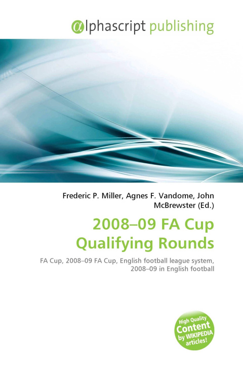 Könyv 2008-09 FA Cup Qualifying Rounds Agnes F. Vandome