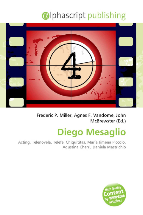 Kniha Diego Mesaglio Agnes F. Vandome