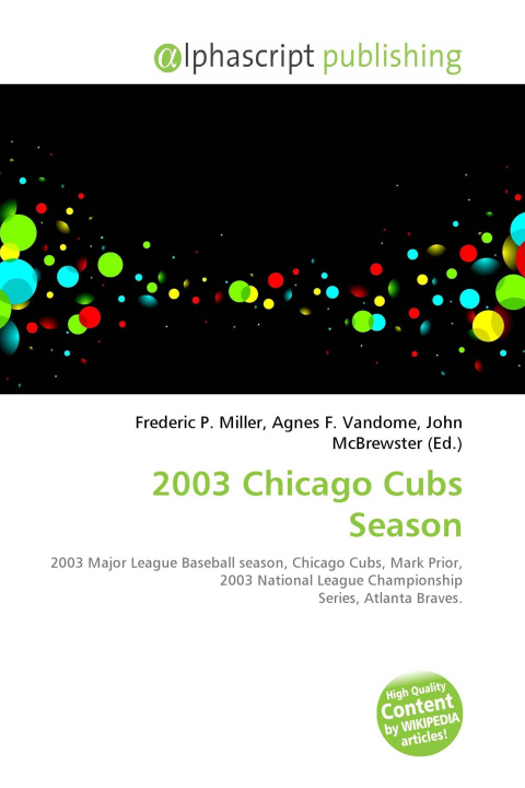 Buch 2003 Chicago Cubs Season Agnes F. Vandome