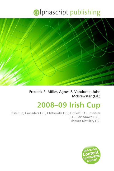 Kniha 2008-09 Irish Cup Agnes F. Vandome
