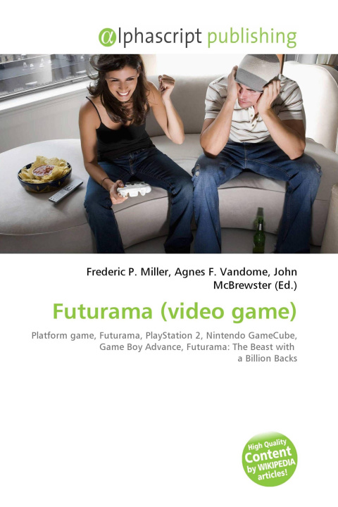 Kniha Futurama (video game) Agnes F. Vandome