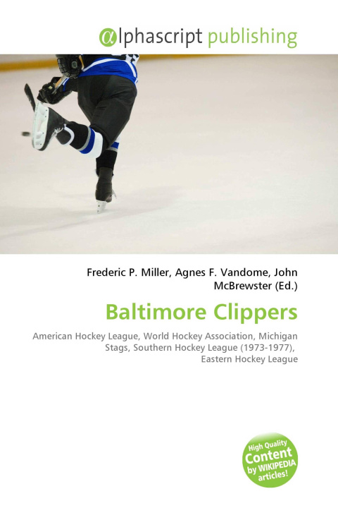 Kniha Baltimore Clippers Agnes F. Vandome