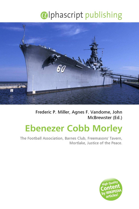 Buch Ebenezer Cobb Morley Agnes F. Vandome