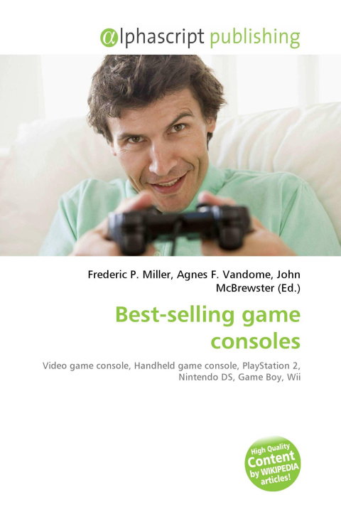 Kniha Best-selling game consoles Agnes F. Vandome
