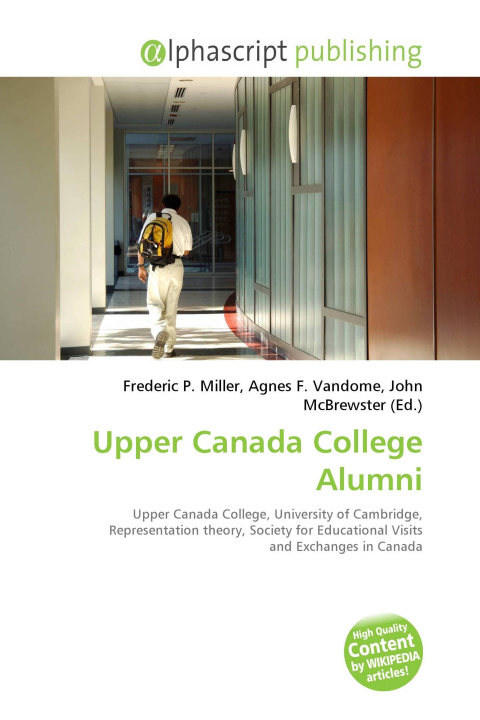 Kniha Upper Canada College Alumni Agnes F. Vandome
