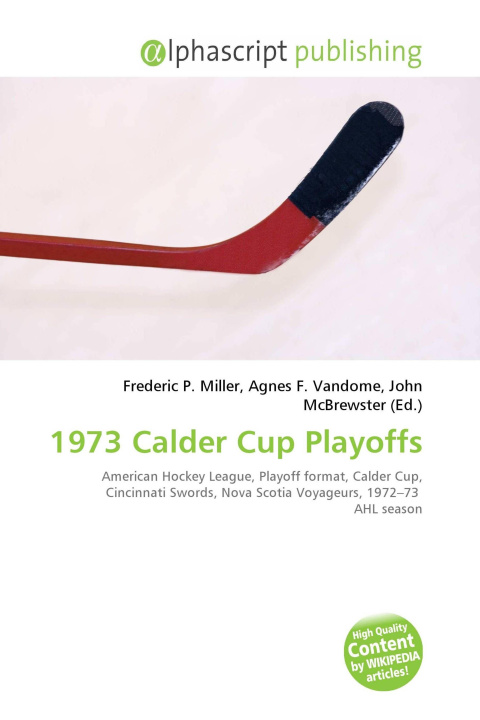 Kniha 1973 Calder Cup Playoffs Agnes F. Vandome