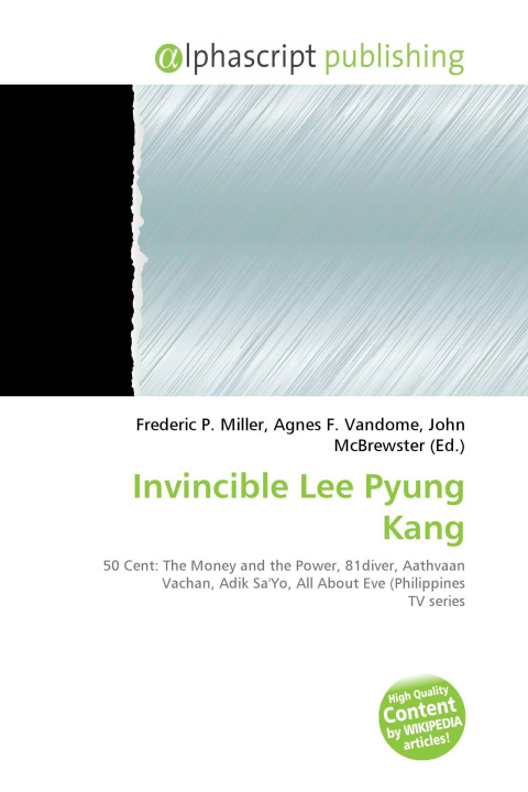 Kniha Invincible Lee Pyung Kang Agnes F. Vandome