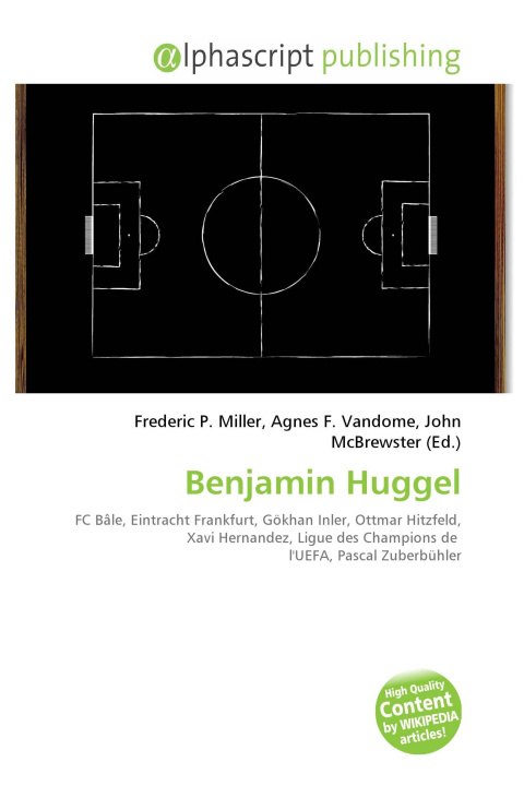 Kniha Benjamin Huggel Agnes F. Vandome