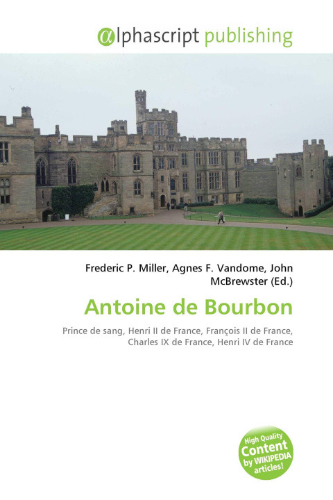 Kniha Antoine de Bourbon Agnes F. Vandome