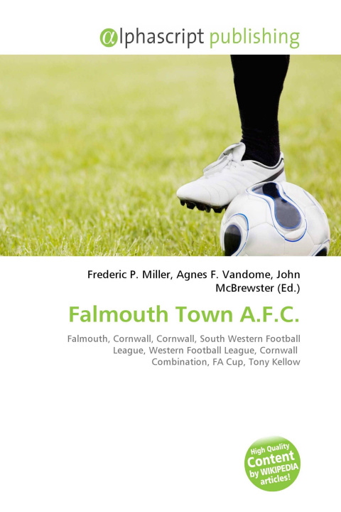 Knjiga Falmouth Town A.F.C. Agnes F. Vandome