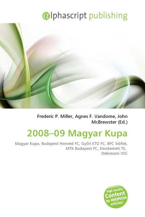 Buch 2008-09 Magyar Kupa Agnes F. Vandome
