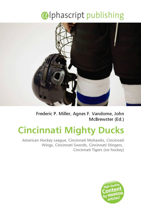 Kniha Cincinnati Mighty Ducks Agnes F. Vandome