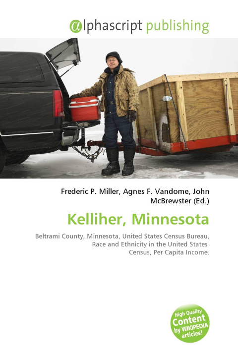 Kniha Kelliher, Minnesota Agnes F. Vandome