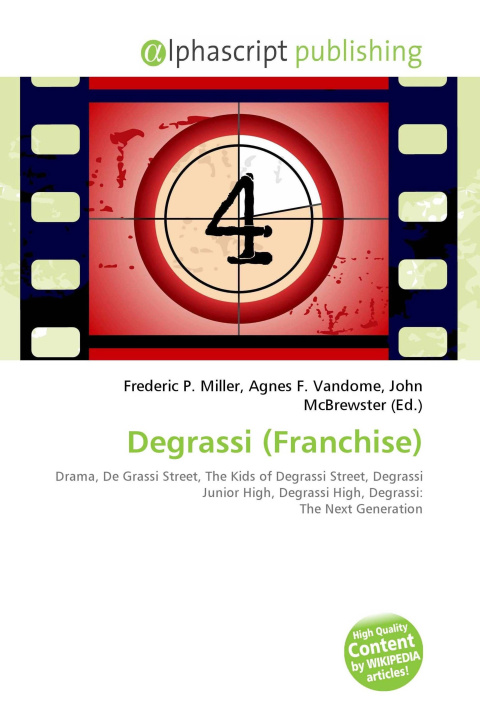 Kniha Degrassi (Franchise) Agnes F. Vandome