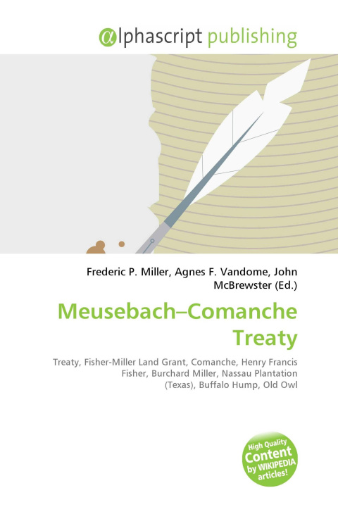 Kniha Meusebach-Comanche Treaty Agnes F. Vandome
