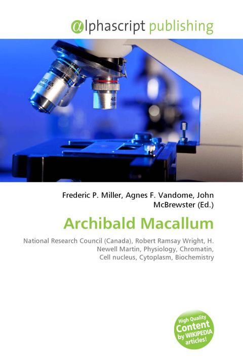 Kniha Archibald Macallum Agnes F. Vandome