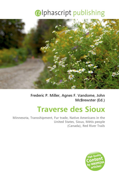 Kniha Traverse des Sioux Agnes F. Vandome