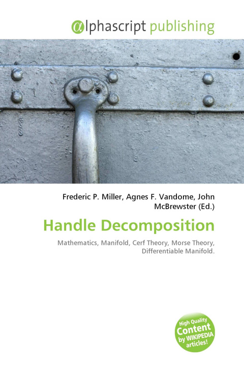 Kniha Handle Decomposition Agnes F. Vandome