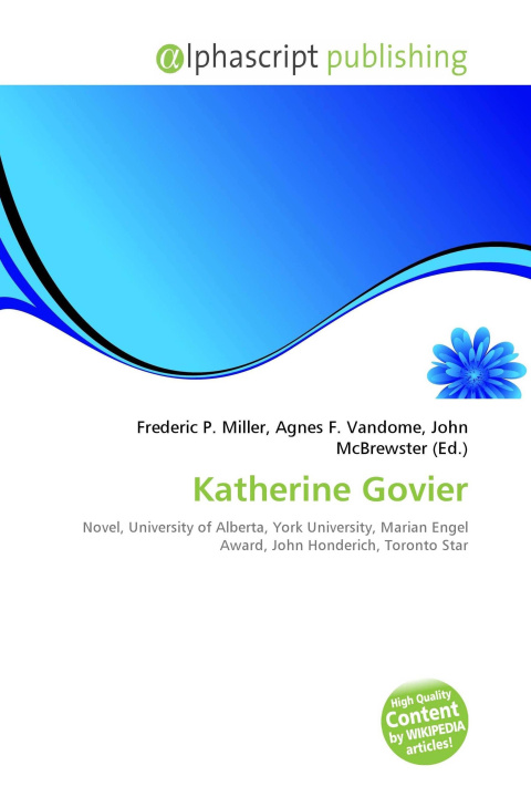 Kniha Katherine Govier Agnes F. Vandome