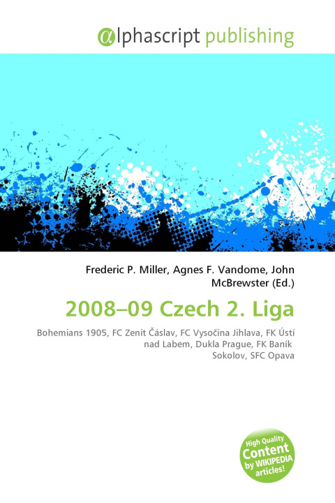 Knjiga 2008-09 Czech 2. Liga Agnes F. Vandome