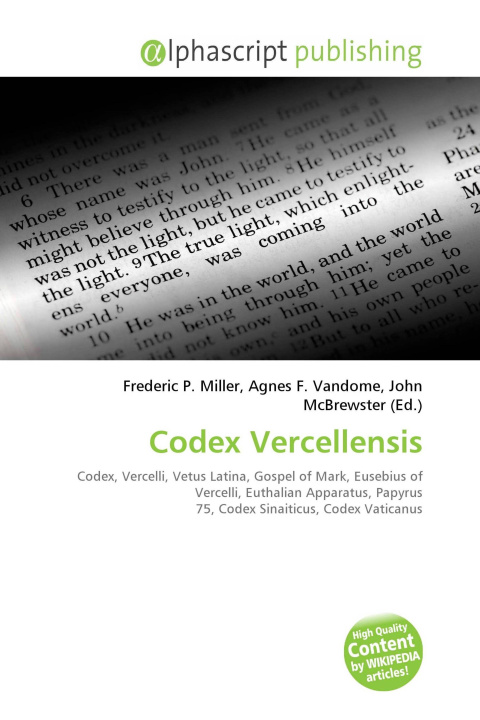 Kniha Codex Vercellensis Agnes F. Vandome