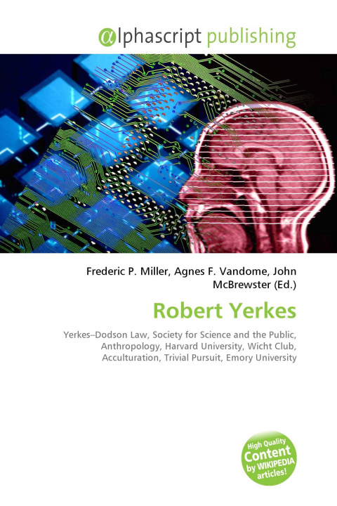 Kniha Robert Yerkes Agnes F. Vandome