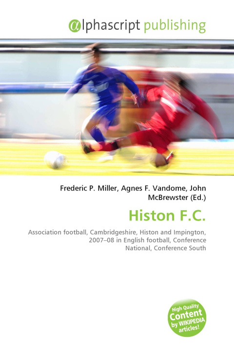 Kniha Histon F.C. Agnes F. Vandome