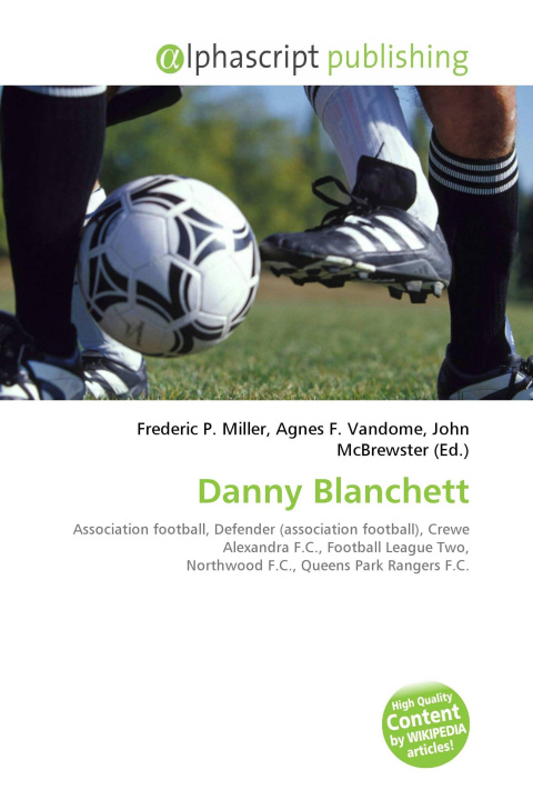 Knjiga Danny Blanchett Agnes F. Vandome
