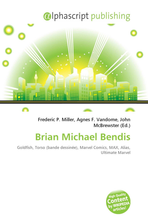 Kniha Brian Michael Bendis Agnes F. Vandome