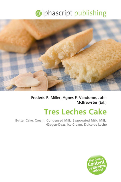 Kniha Tres Leches Cake Agnes F. Vandome