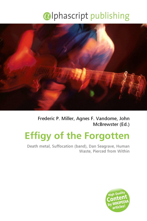 Knjiga Effigy of the Forgotten Agnes F. Vandome