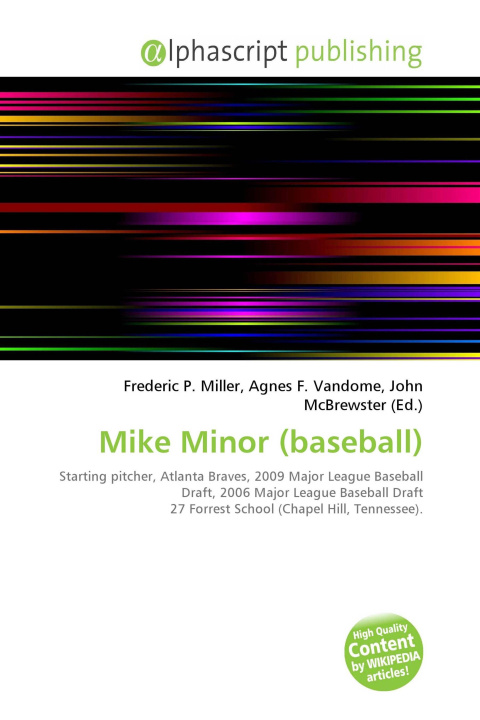 Kniha Mike Minor (baseball) Agnes F. Vandome