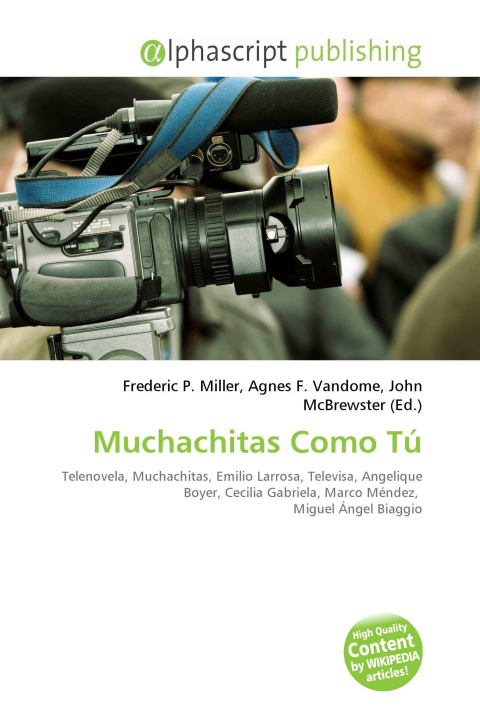 Könyv Muchachitas Como Tú Agnes F. Vandome