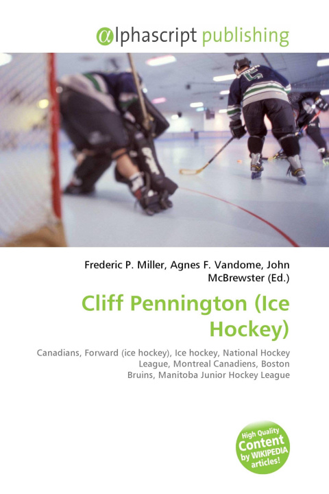 Knjiga Cliff Pennington (Ice Hockey) Agnes F. Vandome