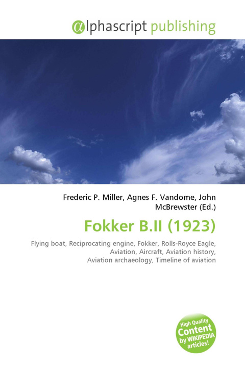 Knjiga Fokker B.II (1923) Agnes F. Vandome
