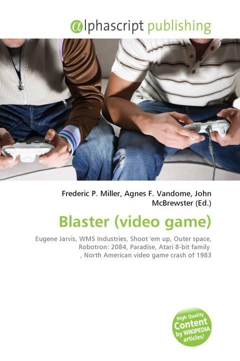 Kniha Blaster (video game) Agnes F. Vandome