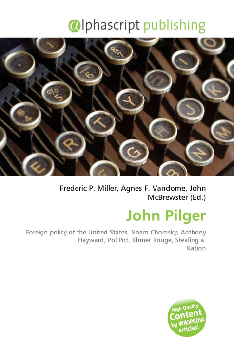 Kniha John Pilger Agnes F. Vandome